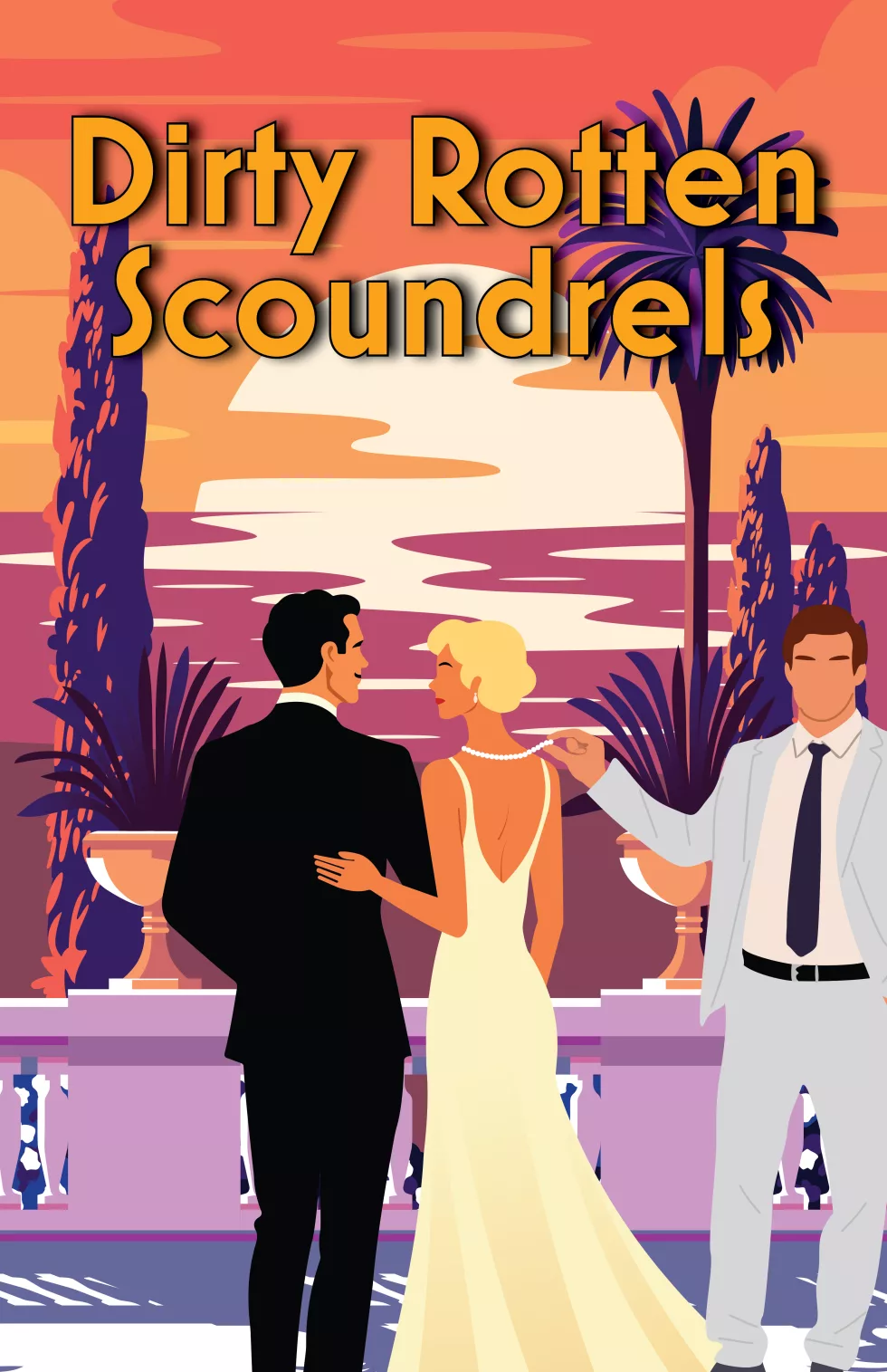 Dirty Rotten Scoundrels