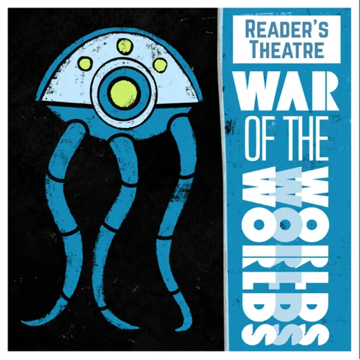 Reader’s Theatre – War of the Worlds, The 1938 Radio Script