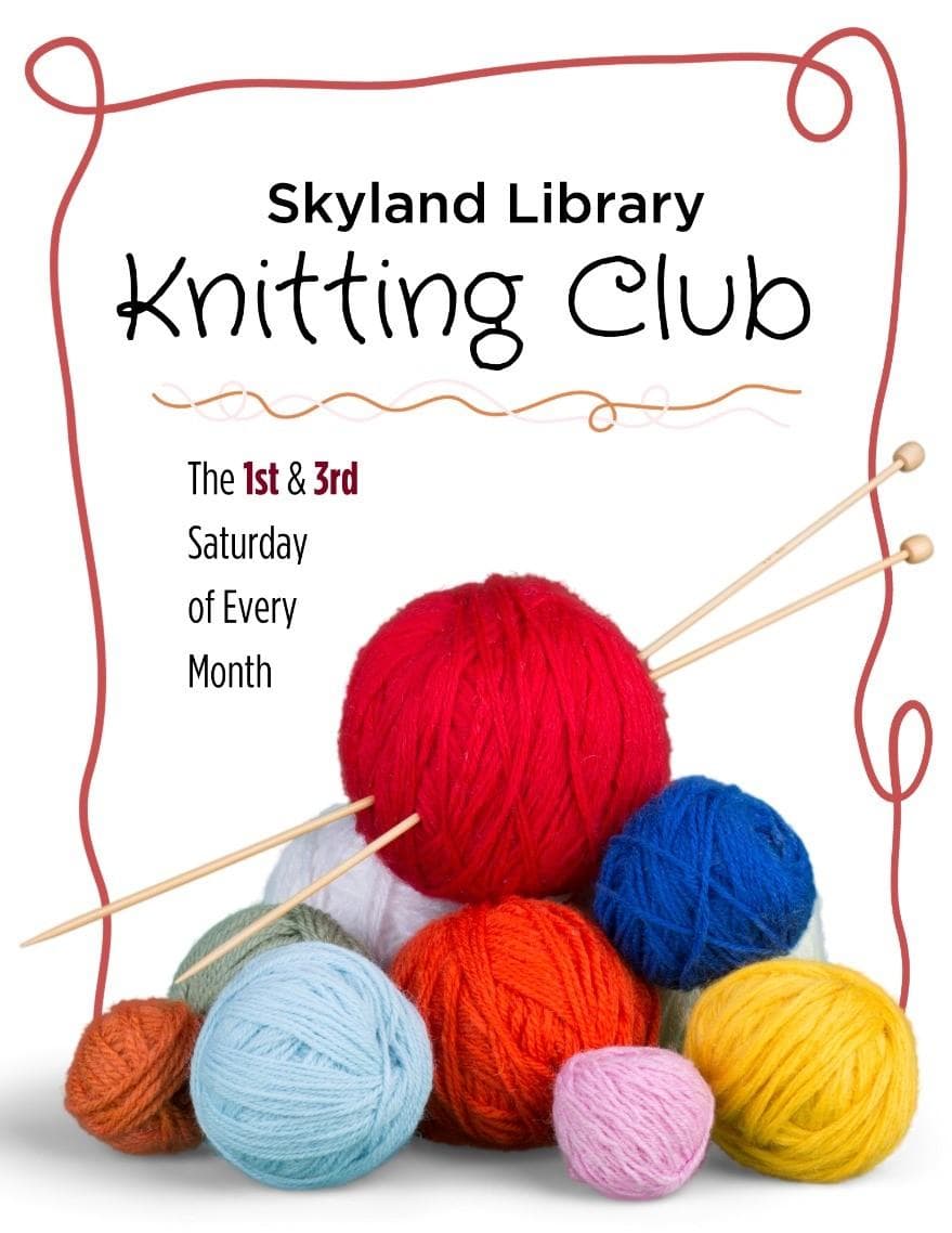 Skyland Library Knitting & Crochet Club