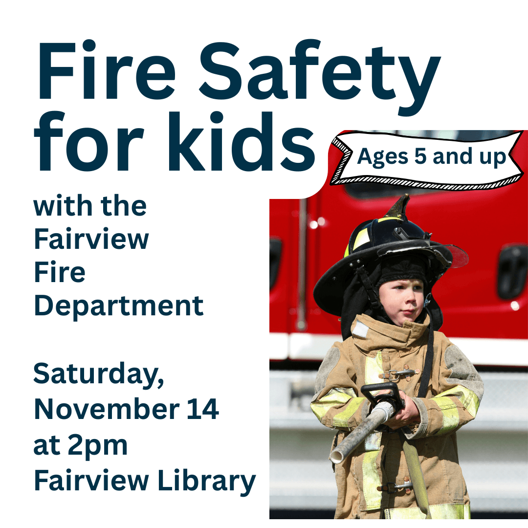 Fire Safety for Kids with Fairview Fire Department