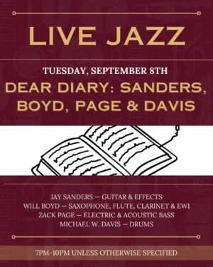 Live Jazz Tuesday: Jay Sanders, Will Boyd, Zack Page & Michael W. Davis
