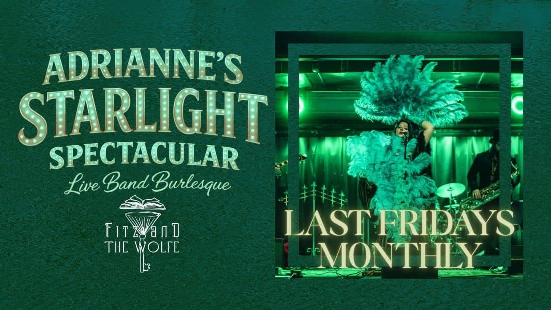 Adrianne's Starlight Spectacular - Live Band Burlesque Show