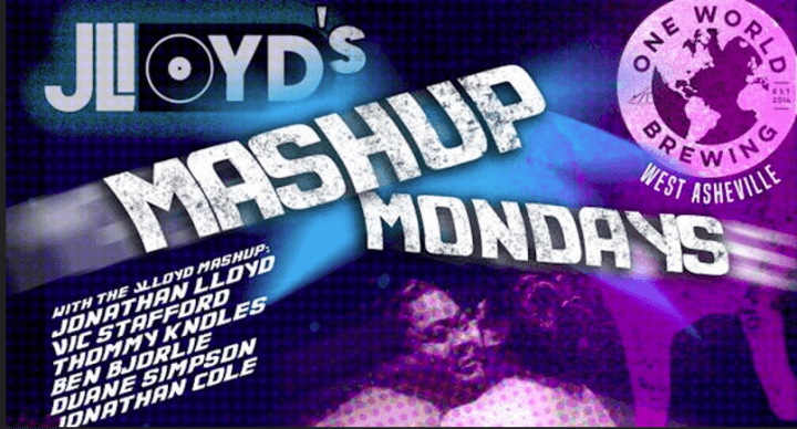 Mashup Mondays w/JLloyd