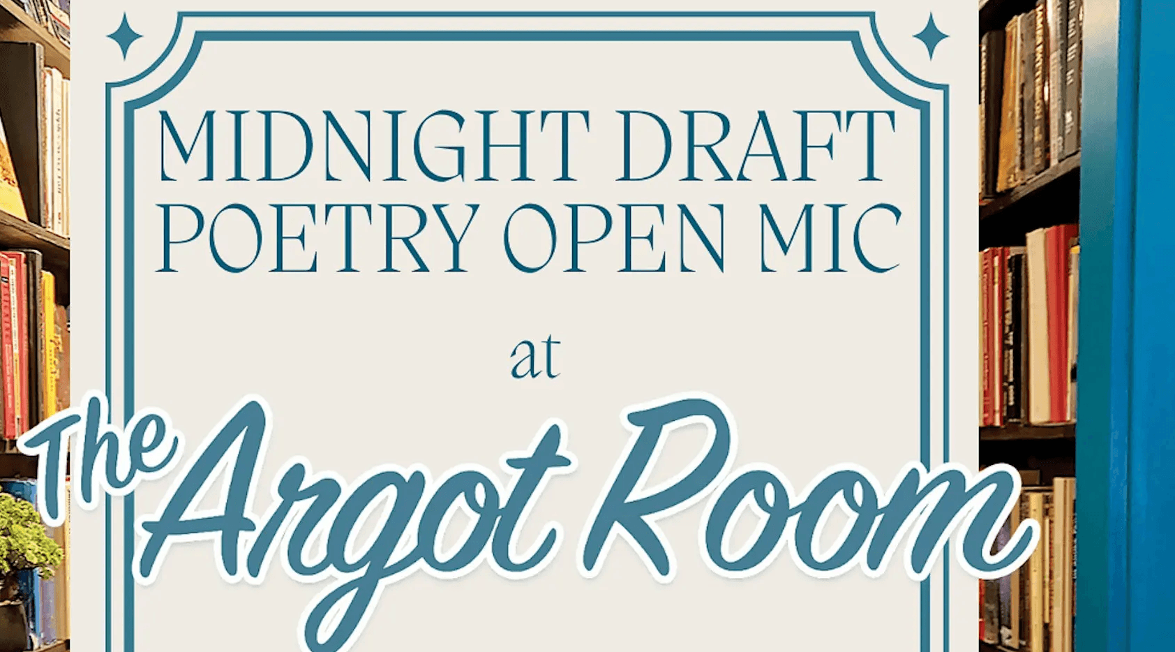 Midnight Draft Poetry Open Mic
