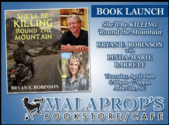 Bryan E. Robinson Presents: She'll Be KILLING 'Round the Mountain w/Linda-Marie Barrett