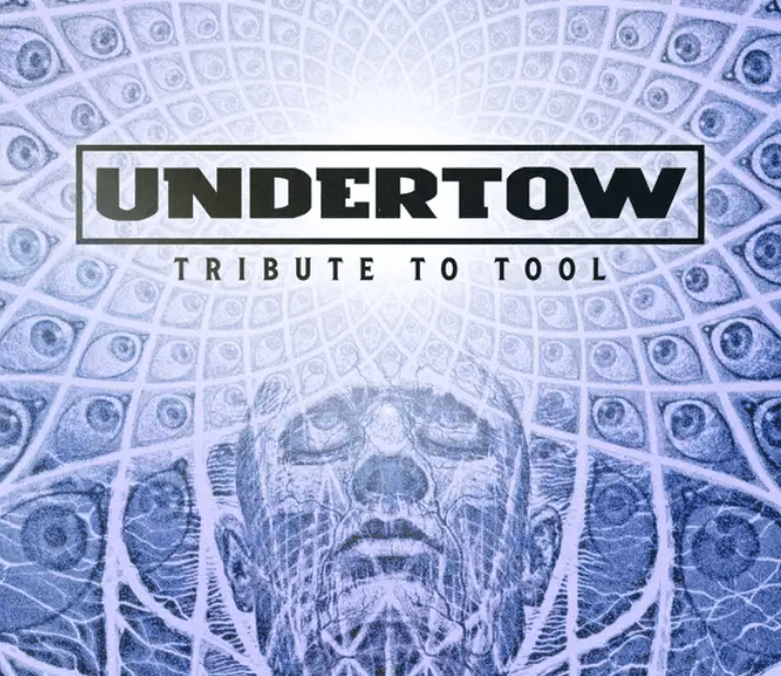UNDERTOW: A TOOL Tribute