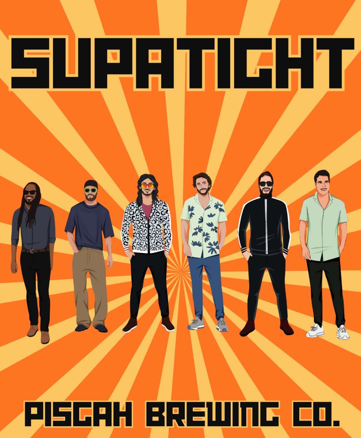 Supatight – $5 Suggested Donation