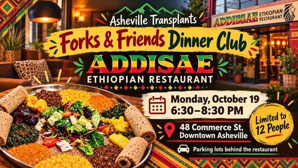 🍴 Forks & Friends Dinner Club: Ethiopian Night!