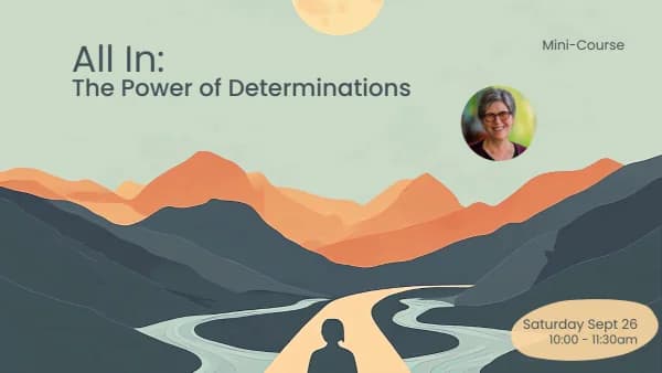 All In: The Power of Determinations