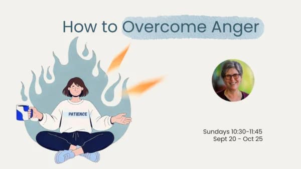 How to Overcome Anger