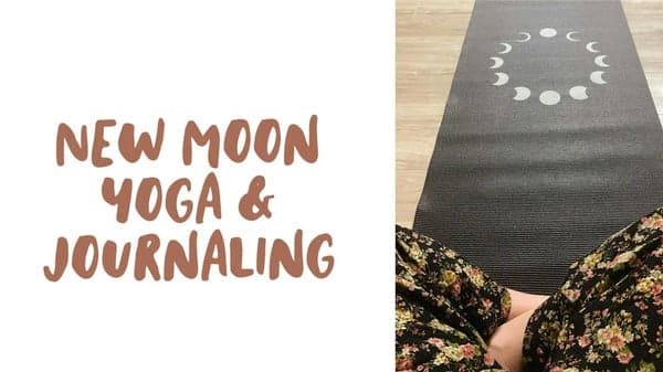 New Moon Yoga & Journaling