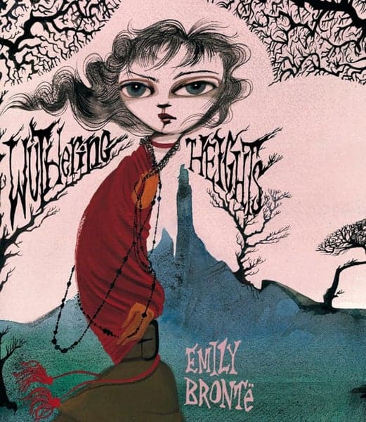 Wuthering Heights by Emily Brontë 