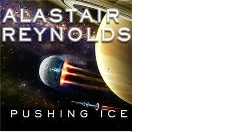 Read: "Pushing Ice" by Reynolds