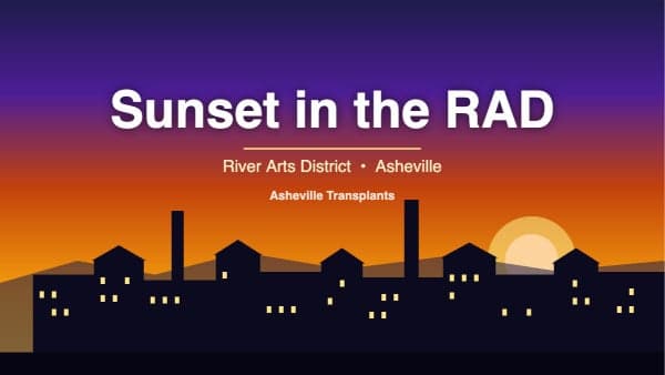 Sunset in the RAD: Wedge Brewing Patio + River Arts Walk
