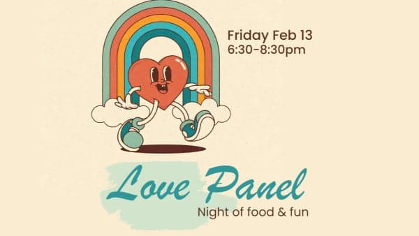 Love Panel: A Night of Food and Fun