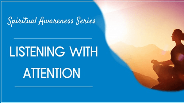 Free Meditation Webinar: Listening with Attention