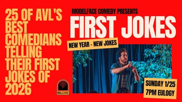 Modelface Comedy presents First Jokes