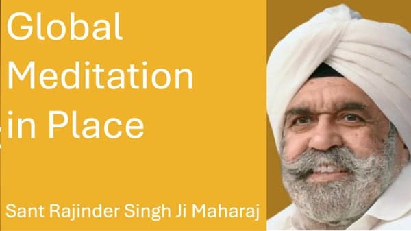 Global Meditation in Place with Sant Rajinder Singh Ji Maharaj