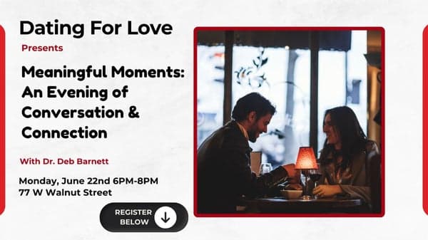 Meaningful Moments: An Evening of Conversation & Connection