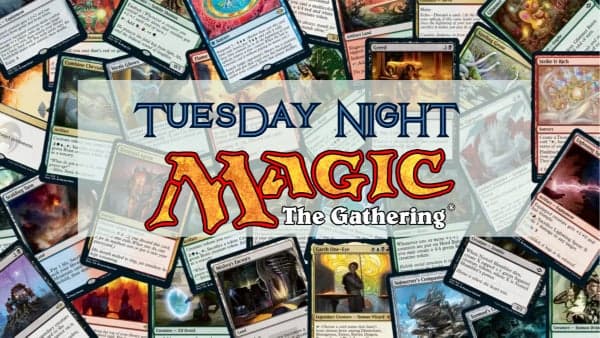 Tuesday Night Magic