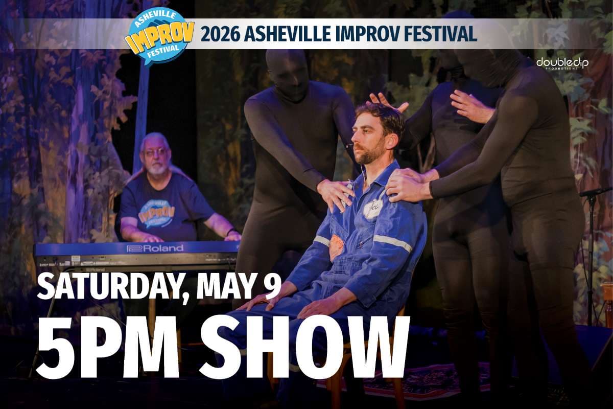 Asheville Improv Festival - Closing Night!