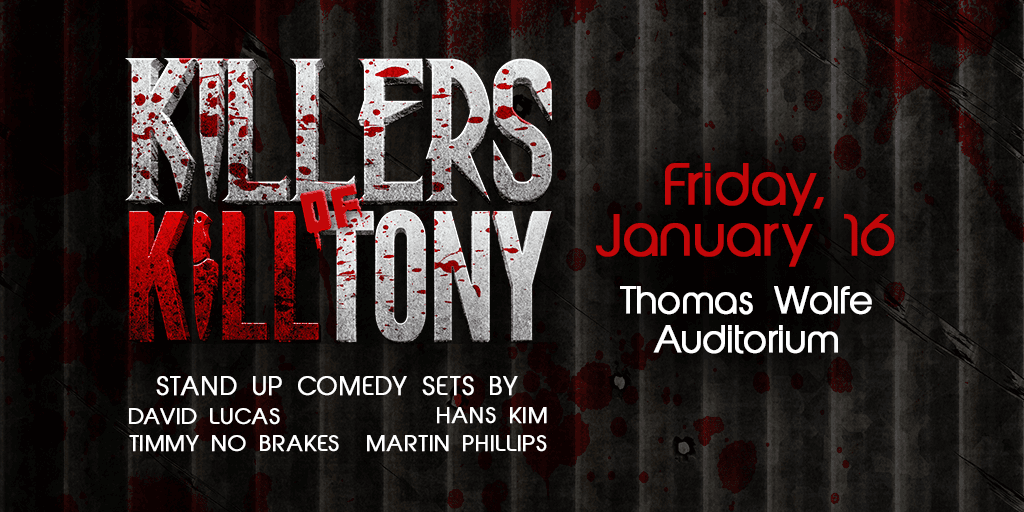 Killers of Kill Tony
