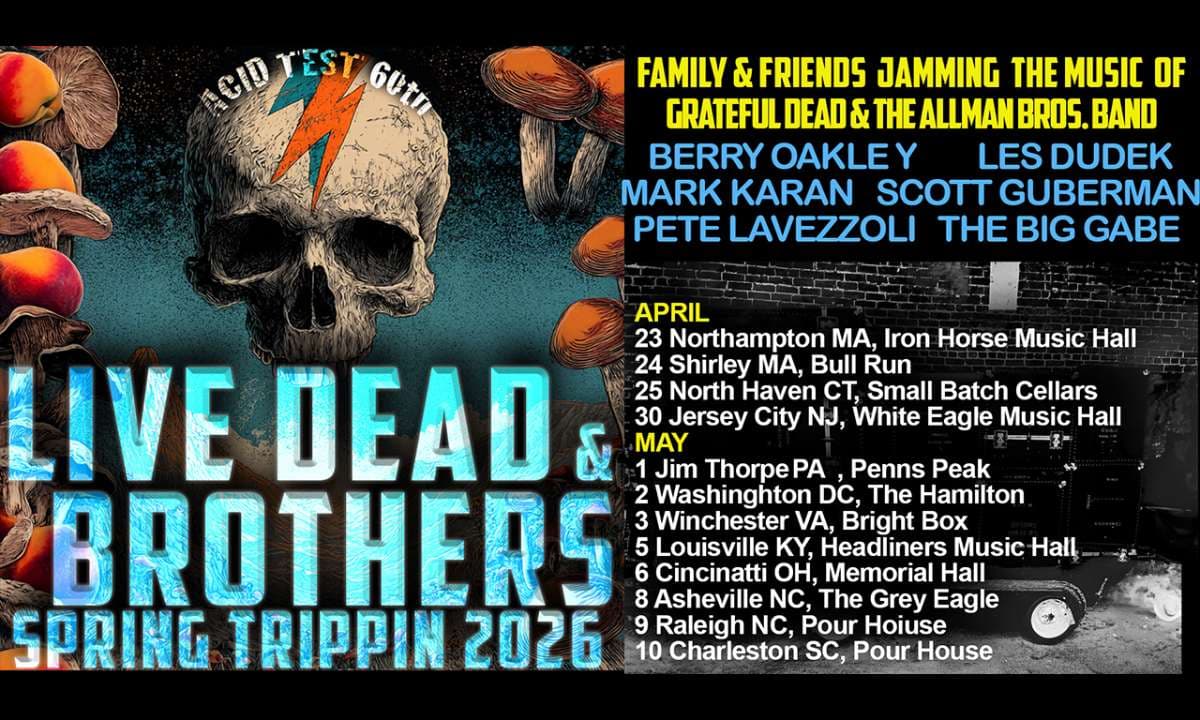 Live Dead & Brothers: An All-Star Celebration of Grateful Dead & Allman Brothers
