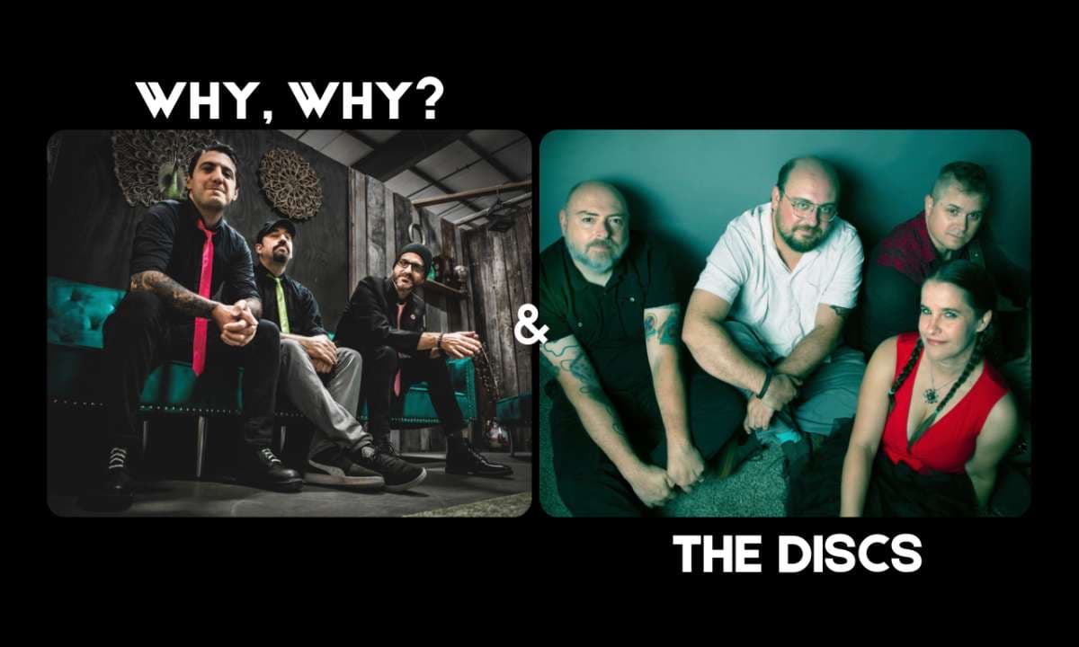 PATIO SHOW: Why, Why? & The Discs