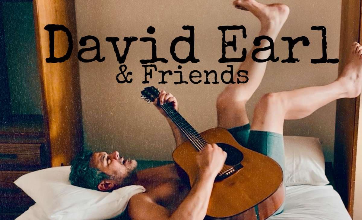 Patio Show: David Earl & Friends
