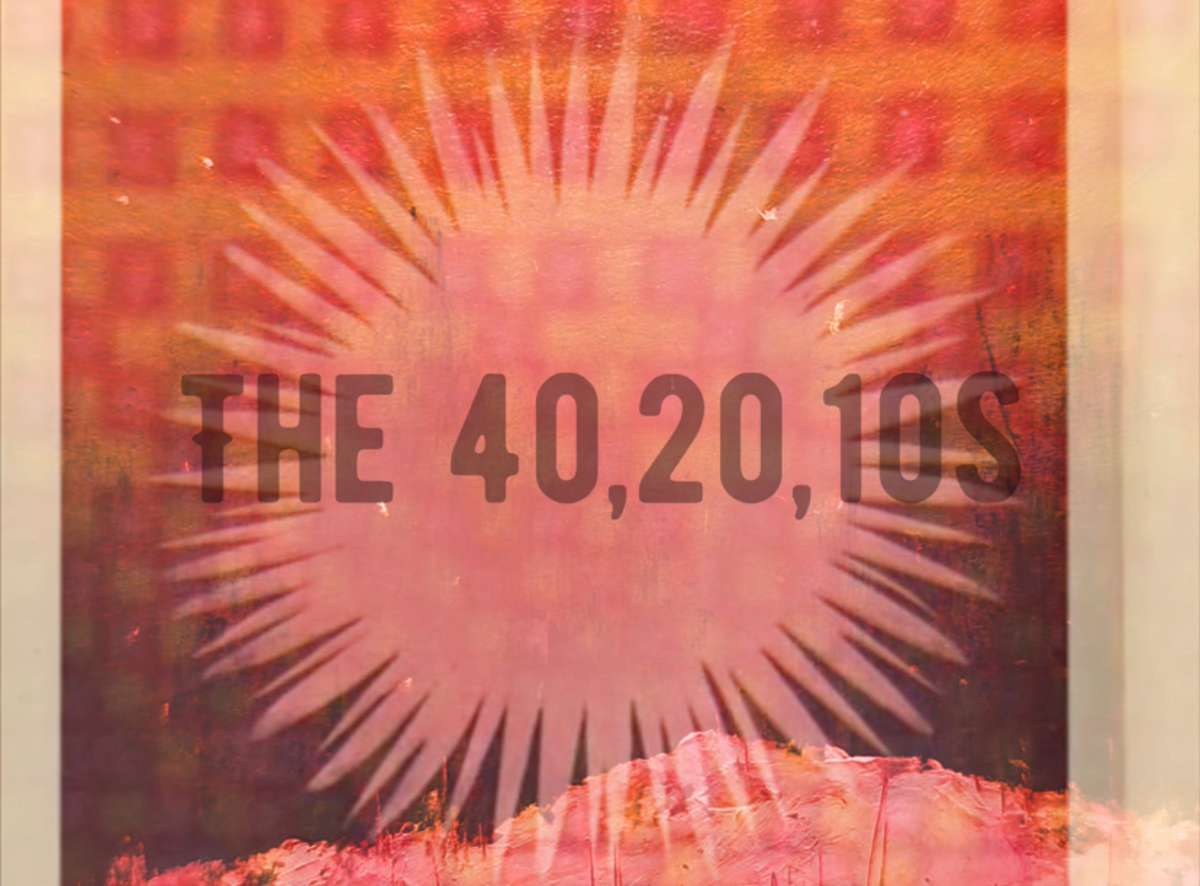 Patio Show: The 40, 20, 10s