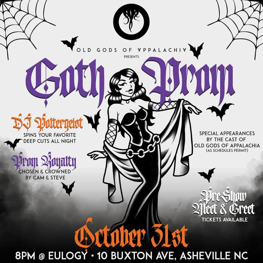 Goth Prom: Old Gods of Appalachia Takes Over Eulogy poster