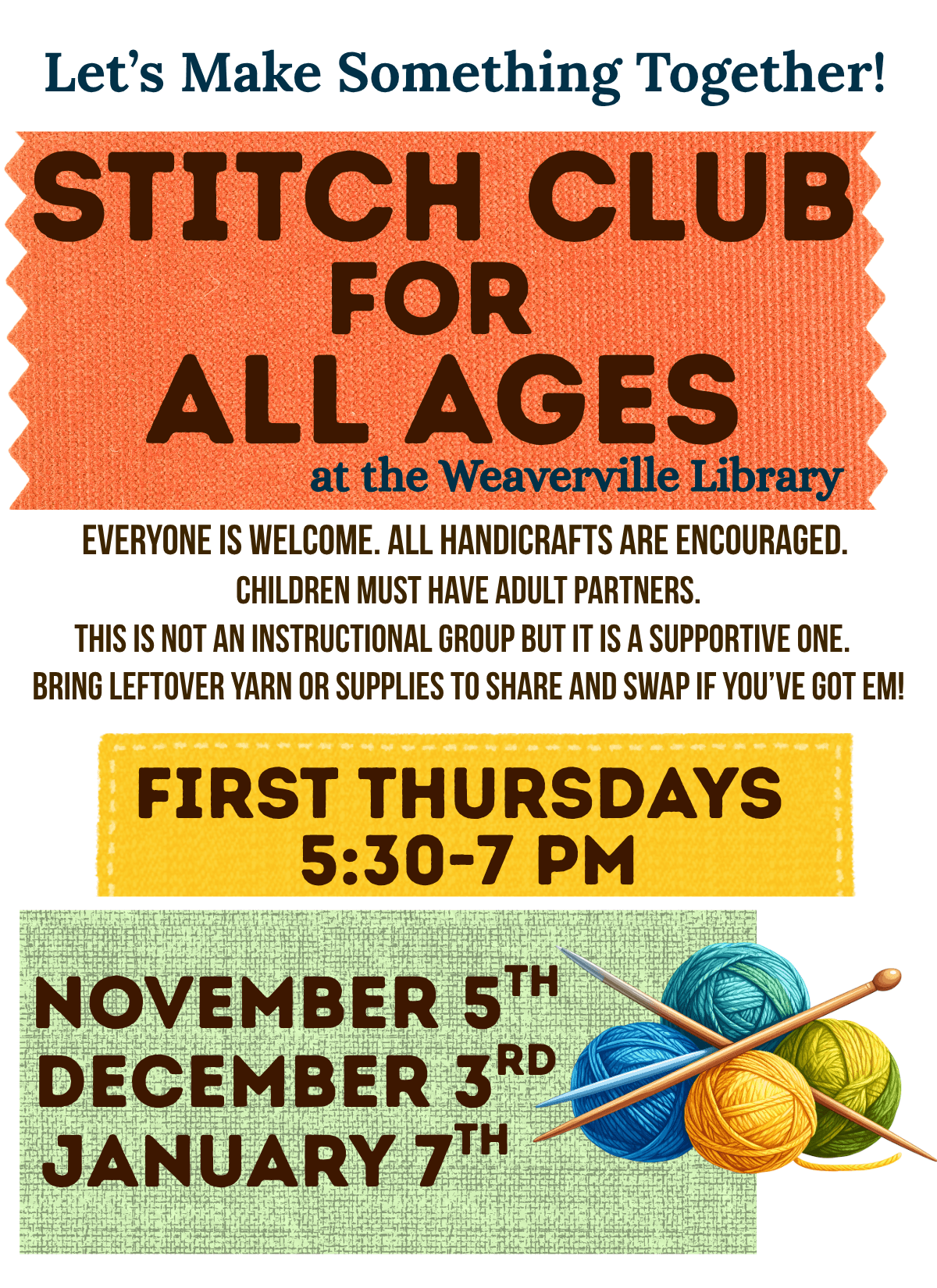 Weaverville Library Stitch Club for All Ages & Free Yarn Swap!