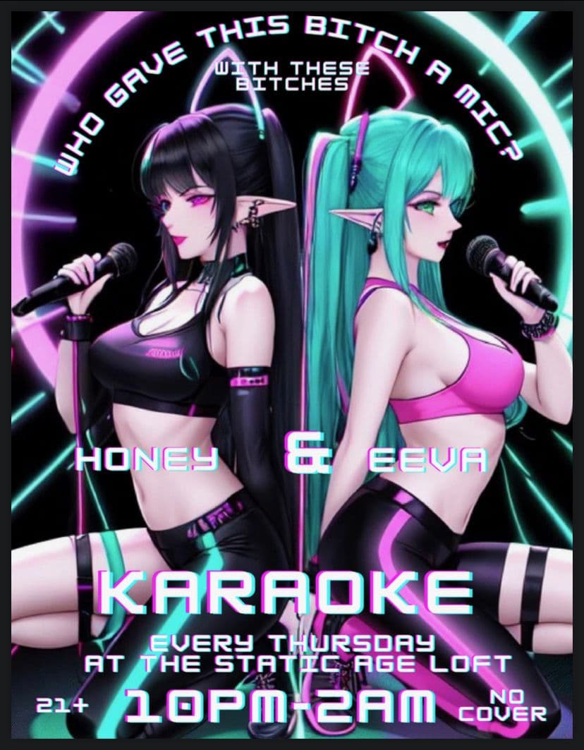 AUT0-TUNE KARA0KE // Hosted by "Who Gave This Bitch a Mic"