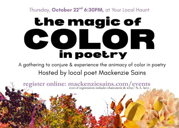 The Magic of Color in Poetry: A Poetry Workshop at Your Local Haunt