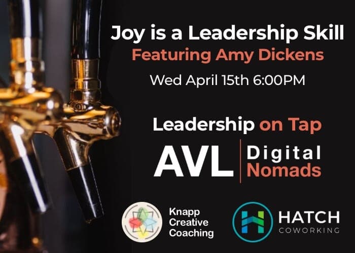 Joy is a Leadership Skill | Leadership on Tap