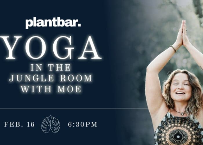 Yoga in the Jungle Room w/ Moe at Plant Bar - South Slope