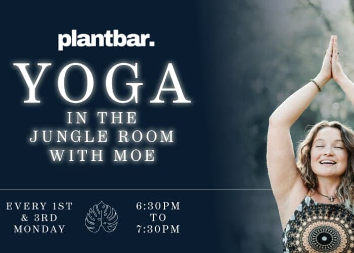 Yoga in the Jungle Room with Moe at Plant Bar - South Slope
