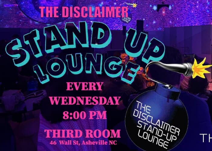 The Disclaimer Stand Up Lounge Comedy Open Mic @ Third Room