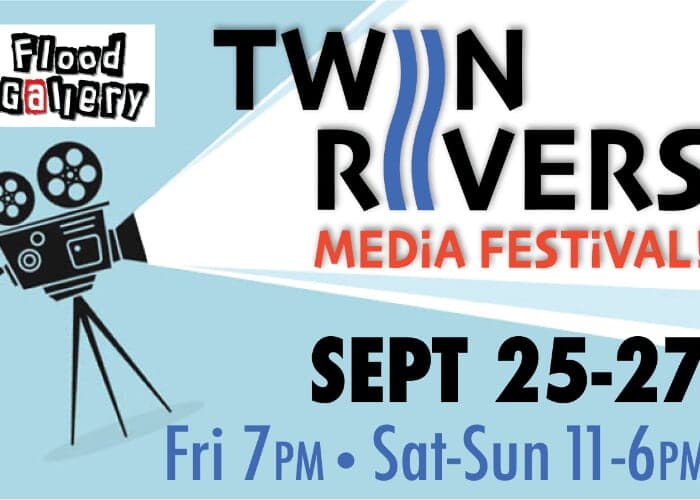 31st Annual Twin Rivers Media Festival