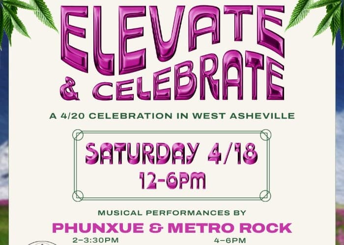 Elevate & Celebrate 420 at Asheville Dispensary - West Asheville