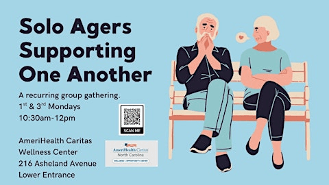 Solo Agers Supporting One Another: Building Connection & Community