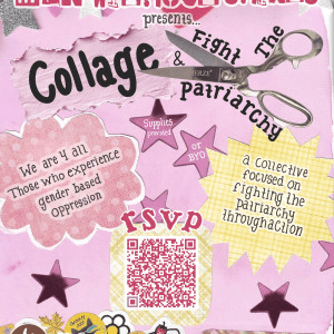 Collage And Fight the Patriarchy