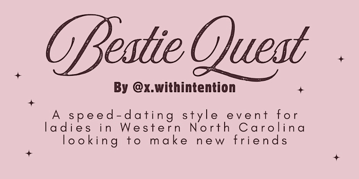 Bestie Quest: For Women To Make New Friends