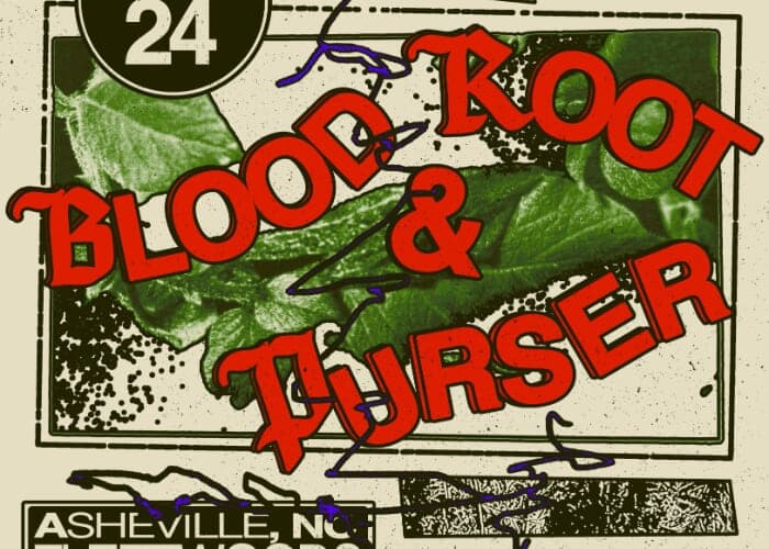 Bloodroot // Purser //Supaheat