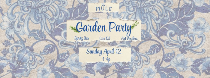 Garden Party at The Mule