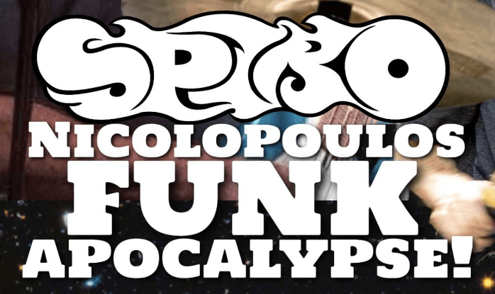 Spiro Nicolopoulos Funk Apocalypse