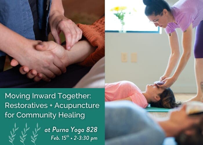 Restorative Yoga & Acupuncture for Community Healing