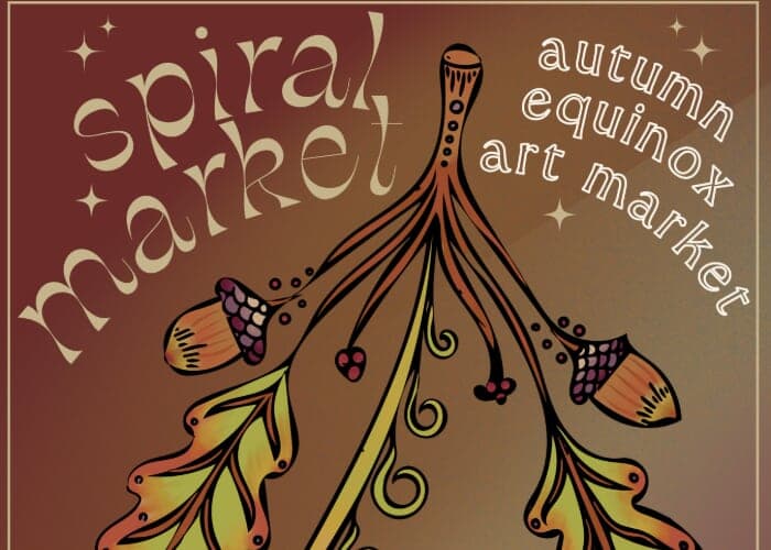 Spiral Art Market: Autumn Equinox