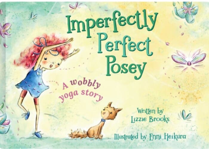 Imperfectly Perfect Resilient Kids: storytime, yoga, and book signing fun