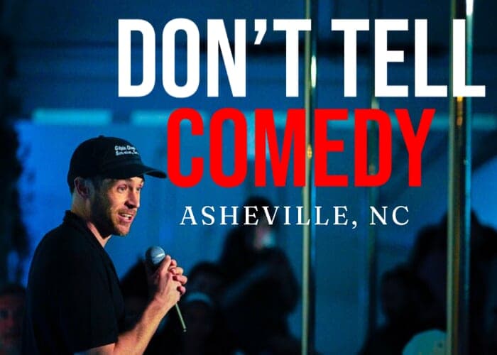 Don't Tell Comedy South Slope Asheville